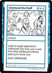 Command the Chaff (2021 Edition) [Mystery Booster Playtest Cards]