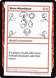 Mana Abundance (2021 Edition) [Mystery Booster Playtest Cards]