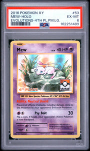 Mew-Holo Evolutions-4th Pl.Pm.Lg. Pokemon Xy Evolutions 53 NM PSA 6