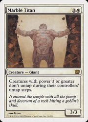 Marble Titan [Ninth Edition]