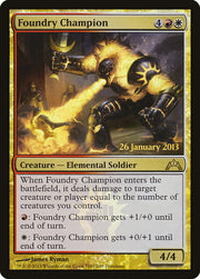 Foundry Champion [Gatecrash Prerelease Promos]