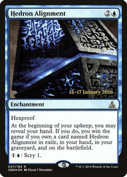 Hedron Alignment [Oath of the Gatewatch Prerelease Promos]