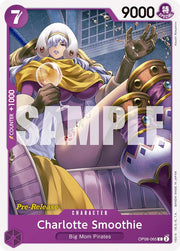 Charlotte Smoothie [Two Legends Pre-Release Cards]