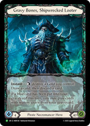 Gravy Bones, Shipwrecked Looter [HER138] (Promo)  Rainbow Foil