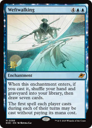 Weftwalking [Edge of Eternities Prerelease Promos]