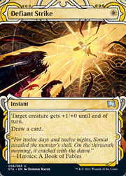 Defiant Strike [Strixhaven: Mystical Archive]