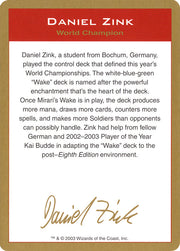 Daniel Zink Bio [World Championship Decks 2003]