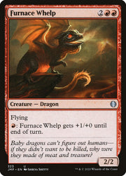Furnace Whelp [Jumpstart]
