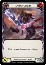 Arcanic Crackle (Yellow) [U-MON236] (Monarch Unlimited)  Unlimited Normal
