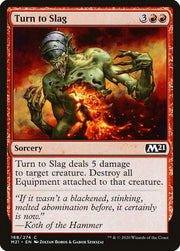 Turn to Slag [Core Set 2021]