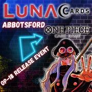 Luna Cards Abbotsford - One Piece OP-18 Release Event (25/11/26)