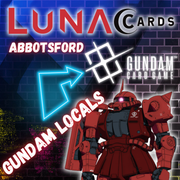 Gundam Luna Cards Abbotsford Locals