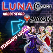Magic: The Gathering Standard - Luna Cards Abbotsford Locals