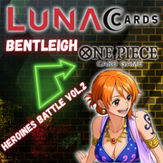 One Piece - Luna Cards Bentleigh Heroines Battle Vol.2 (10/11/26 & 17/11/26)