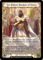 Ser Boltyn, Breaker of Dawn [DTD044] (Dusk Till Dawn)