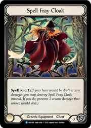 Spell Fray Cloak [BOL006] (Monarch Boltyn Blitz Deck)