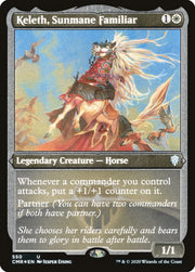 Keleth, Sunmane Familiar (Etched) [Commander Legends]