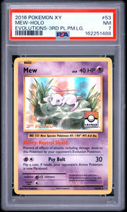 Mew-Holo Evolutions-3rd Pl.Pm.Lg. Pokemon Xy Evolutions 53 NM PSA 7