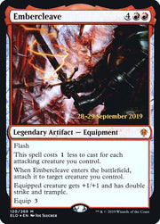 Embercleave [Throne of Eldraine Prerelease Promos]